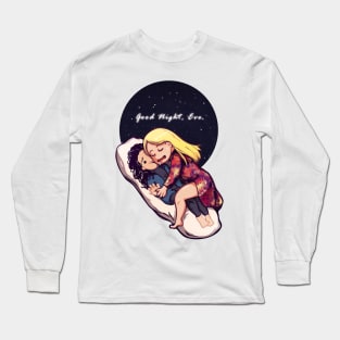 Good Night, Eve. Long Sleeve T-Shirt